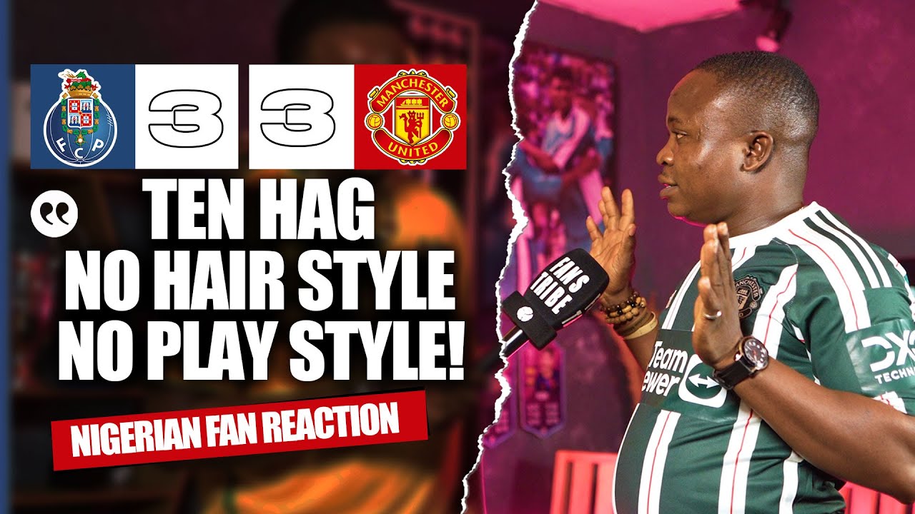 PORTO 3-3 MANCHESTER UNITED (Henry -NIGERIAN FAN REACTION)EUROPA LEAGUE -24-25 HIGHLIGHT