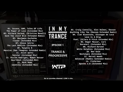 #3 | IN MY TRANCE - EPISODE 1 | TRANCE & PROGRESSIVE | #imt #inmytrance #livingroomstage #wtp