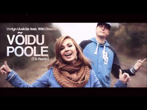 Merlyn Uusküla feat. Wild Disease  - Võidu poole (T. D. Remix)
