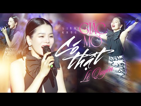 LỆ QUYÊN khiến Sân Khấu BÙNG NỔ Khi Live Top Hit " GIẤC MƠ CÓ THẬT" | Đêm Nhạc Dưới Trăng