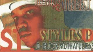 Styles P Y’all Fucked Up Now