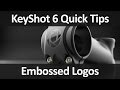 KeyShot Quick Tip Embossed Logos