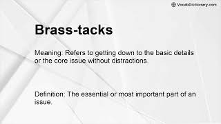 Brass-tacks Meaning