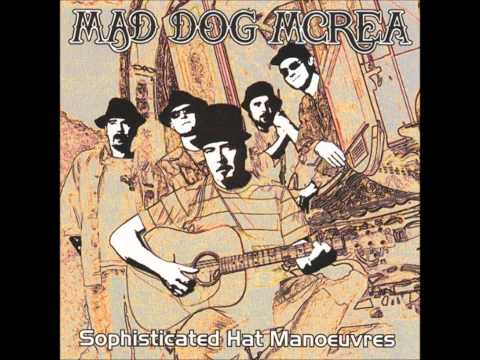 Mad Dog Mcrea - The Jolly Beggarman