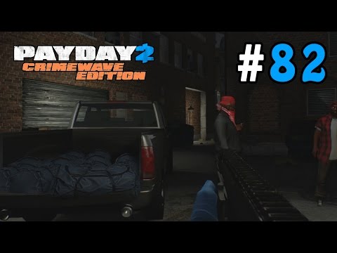 Payday 2: Crimewave Edition Walkthrough Part 82 - Betrayed!