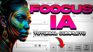 FOOCUS GOOGLE COLAB COMO CRIAR IMAGENS COM IA - REALISMO , MODELOS, UPSCALER, TROCAR DE ROSTO