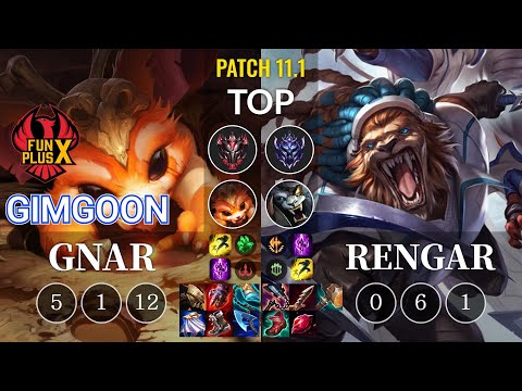 FPX GimGoon Gnar vs Rengar Top - KR Patch 11.1