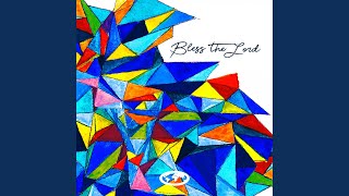 Bless the Lord (feat. Rodney Jordan)