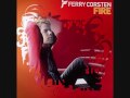 Ferry Corsten - Fire (Ron van den Beuken remix ...