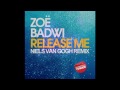Zoë Badwi - Release Me (Niels Van Gogh Mix ...