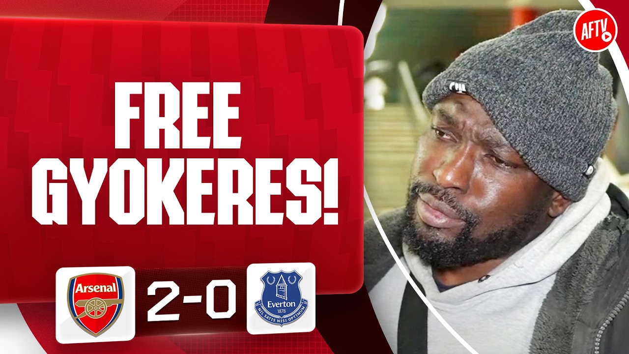 FREE GYOKERES! (Passionate Rant) | Arsenal 2-0 Everton