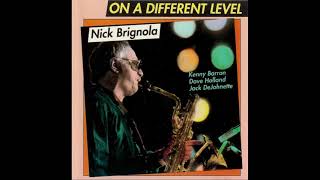 Nick Brignola ‎– On a Different Level (1990)