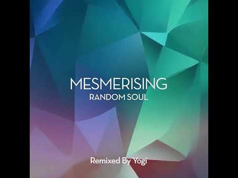 Random Soul - Mesmerizing (Extended Club VIP Mix)