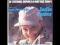 Jodie Foster - La Vie C'est Chouette (English ...
