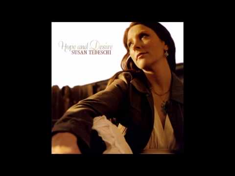 Susan Tedeschi - Hope and Desire - 2005 - Full Album