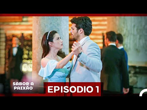 Sabor A Paixão Episódio 1 (Versão Longa) (Dublagem em Português)