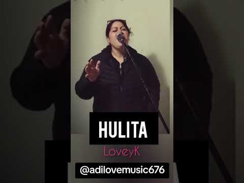 LOVEY - HULITA (COVER) 💯