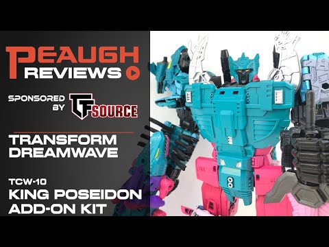 Video Review: Transform DreamWave TCW-10 Generations Selects KING POSEIDON Add-on Kit