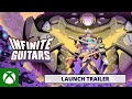 Infinite Guitars | Launch Trailer