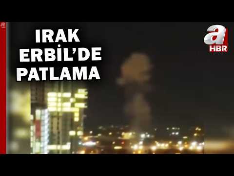 Irak, Erbil Havalimanı'nda patlama! | A Haber