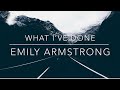 Linkin Park What I Ve Done LIVE By Emily Armstrong Lyrics Video