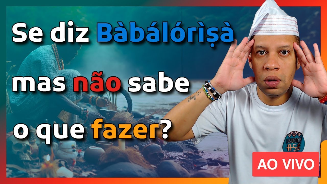 🔴 Se diz Babalorixá ou Iyalorixá, mas não sabe o que fazer?  - Live #128