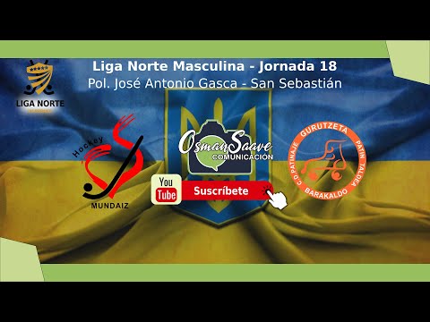 Liga Norte Masculina 2021/22 |  CD MUNDAIZ - CP GURUTZETA (Jornada 18)