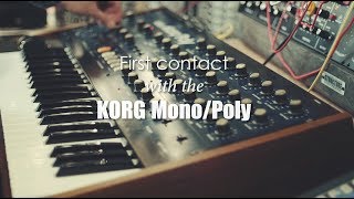 Video thumbnail for KORG Mono/Poly - First Contact (no talking) by Tim Shoebridge