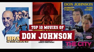 Don Johnson Top 10 Movies | Best 10 Movie of Don Johnson