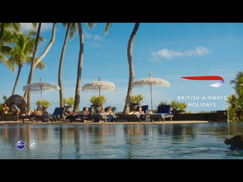 British Airways Holidays | Take Your Holiday Seriously