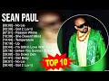 S E A N P A U L 2023 MIX Top 10 Best Songs Greatest Hits Full Album