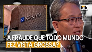 A HISTÓRIA REAL POR TRÁS DO BANCO MASTER