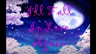 I&#39;ll Fall In Love Again Lyrics-Lanie Hall