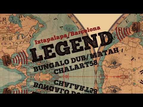 Bungalo Dub & Chalart58 - Legend (feat. Matah) + Dub Version