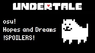 [osu!] Toby Fox - Hopes and Dreams [Undyne] !SPOILERS!