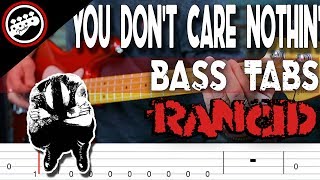 Rancid - You Don&#39;t Care Nothin&#39; | Bass Cover With Tabs in the Video