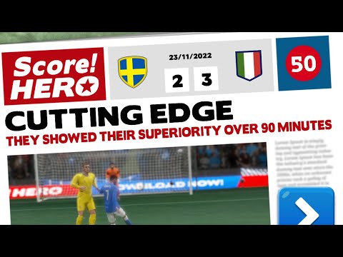 Score! Hero 2023 - World Hero - Level 50 Las Level - Sweden Vs. Italy