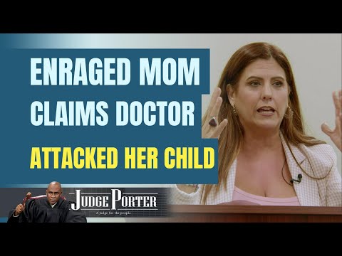 Enraged Mom Sues Doctor Over Saving Her Daughter's Life