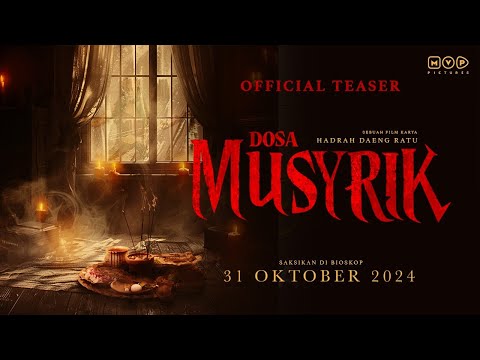 Thumbnail for video: Dosa Musyrik - Official Teaser | 31 Oktober 2024 di Bioskop Thumbnail for video: Dosa Musyrik - Official Teaser | 31 Oktober 2024 di Bioskop