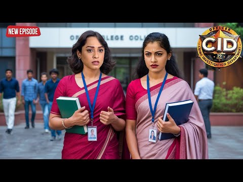 CID की नौकरी छोड़कर Shreya और Purvi बनी School Teacher | CID | Crime Storie | Latest Episode 2025