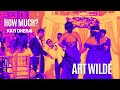 Art Wilde How Much Kati Dherai Official Music Video