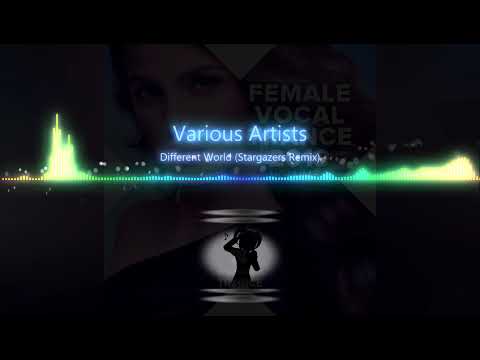 Loverush UK! feat  Shelley Harland     Different World Stargazers Remix Female vocal Trance 2019