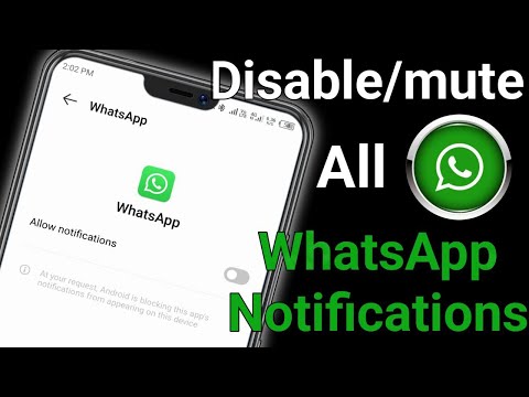 How to disable/mute All WhatsApp notifications/Turn Off All Notification on WhatsApp