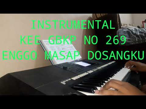 instrumental | KEE GBKP NO. 269 | ENGGO MASAP DOSANGKU