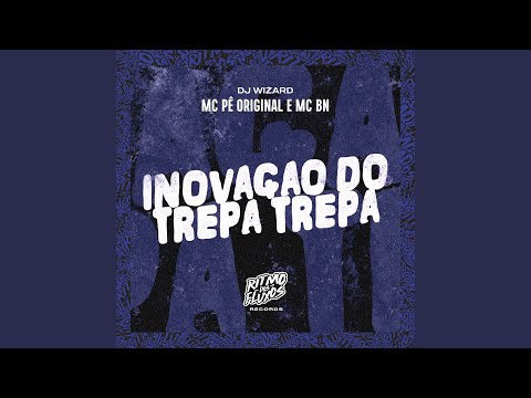 Inovação do Trepa Trepa