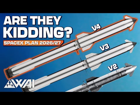 SpaceX Unveils Starship Plans For 2026/27! Different Than We Thought!