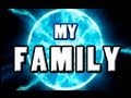 My Family Original Song