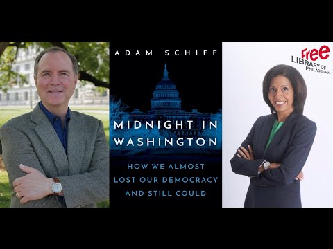 Adam Schiff | Midnight in Washington: How We Almost Lost Our Democracy and Still Could