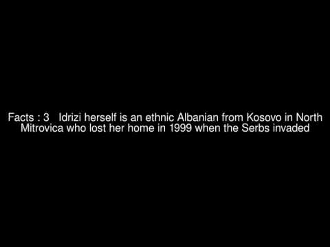 Valdete Idrizi Top  #6 Facts