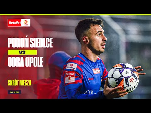 SKRÓT: POGOŃ SIEDLCE - ODRA OPOLE, GOL W SAMEJ KOŃCÓWCE PRZESĄDZIŁ O ZWYCIĘSTWIE | BETCLIC 1. LIGA